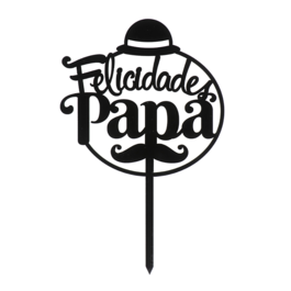 CAKE TOPPER DEKORA - "FELICIDADES PAPA"